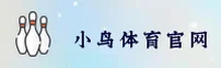 小鸟体育官方网站 - 畅享运动激情